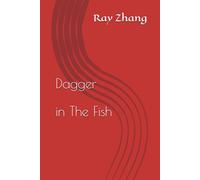 Dagger in The Fish (Spring and Fall)