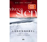 Dagmar Lendt Vi Lügennebel: Ein Fall für Hanna Ahlander Viveca Ste (Tapa dura)
