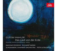 Dagmar Pecková, Mezzo-Soprano. Richard Samek, Tenor. Schoenberg Chamber Orchestra - Mahler: Das Lied Von Der Erde / D.Peckova