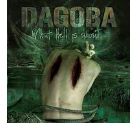 Dagoba - What Hell Is About -Digi-