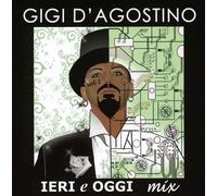 D'Agostino, Gigi - Dj-Session: Ieri E Oggi Mix