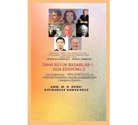 Daha Büyük Ba¿ar¿lar - 1: Kat¿l¿mc¿lar: John G. Lake, Kathryn Kuhlman, Lester Sumrall, Frank ve Ida Mae Hammond, Derek Prince (Büyük Başarılar Serisi 1)