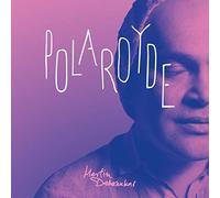 Dahanukar Martin - Polaroyde