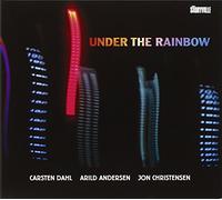 Dahl / Andersen / Christensen - Under The Rainbow