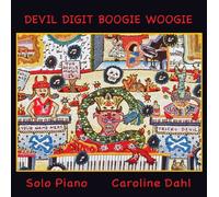 Dahl, Caroline - Devil Digit Boogie Woogie