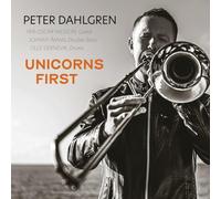 Dahlgren,Peter/Nilsson,Per-Oscar/Aman,Johnny/+ - Unicorns First