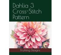 Dahlia 3 Cross-Stitch Pattern