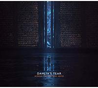 Dahlia's Tear - Across The Shifting Abyss