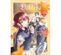 Dahliya, l'académie royale T02