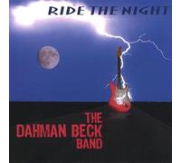 Dahman Beck Band - Ride The Night (UK Import)