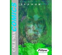 Dahved Malik Lillacale'nia's FANDOM edition #5 CALE'NIA COMICS - Pillow 2026: PILLOW (Infiniti FAN)
