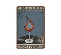 DAIERCY Letrero de metal retro con texto en inglés "Music is What Feelings Sound Like", letrero de vino y música, decoración del hogar, cocina, comedor, letreros divertidos para el hogar, cocina