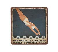 DAIERCY Letrero de metal retro con texto en inglés "The Pool is Calling and I Must Go Summer Time Swimming Pool Bucing" para decoración de pared del hogar, 12 x 12 pulgadas, letrero cuadrado