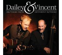 Dailey & Vincent - Brothers From Different Mothers by Dailey & Vincent (2009) Audio CD