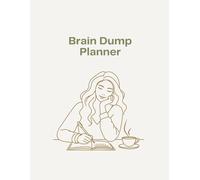 Daily ADHD Planner: Brain Dump: Organize Your Thoughts, Prioritize Tasks & Stay Focused