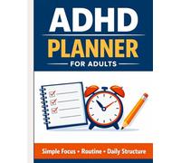 Daily ADHD Planner for Adults: Focus, Routine, and Task Management