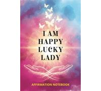 Daily Affirmation Notebook: Motivational Inspirational Journal for Writing for Adults