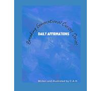 Daily Affirmations: Breaking Generational Curses Series