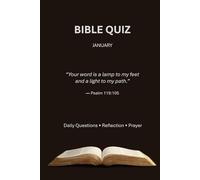 Daily Bible Quiz - January Edition: Daily Questions, Reflection, and Prayer from Genesis (Daily Bible Quiz - Monthly Series)