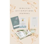 Daily Biblical Affirmations - FULL COLOR Women's Prayer Journal: A Guided Faith Building Tool Inspirational Bible Promises and Encouragement