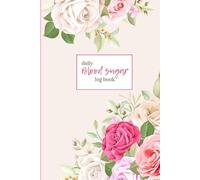 Daily Blood Testing - Blood Sugar Log Book: Weekly Blood Sugar Diary, 106 Weeks (2 Years), 4 times a Day Diabetic Glucose Tracker (before & after meals)