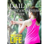 Daily Body Awareness Tracker: A Somatic Check In Journal for Nervous System Regulation and Emotional Balance