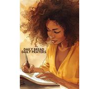 DAILY BREAD DAILY PRAYERS
