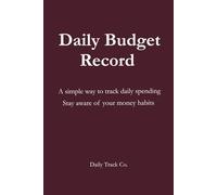 Daily Budget Record: A simple way to track daily spending Stay aware of your money habits