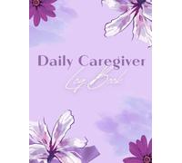 Daily Caregiver Log Book - Purple