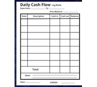 Daily cash flow log book: Petty cash large ledger book / Daily cash flow record-keeping for small business or personal use ( 8.5* x 11* in , 120 pages ) .
