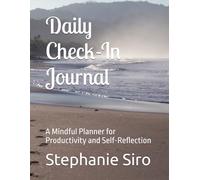 Daily Check-In Journal: A Mindful Planner for Productivity and Self-Reflection