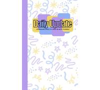 Daily Check-In Journal: Build Your Habit, Track Your Progress, and Reflect on Your Day (Guided Daily Journaling) (Includes 31 Undated Days to Journal ... 35 Lined Pages for Notes, Ideas and MORE!)