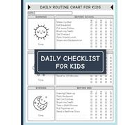 Daily Checklist for Kids: Morning to Bedtime Routine Tracker with Simple Daily Tasks