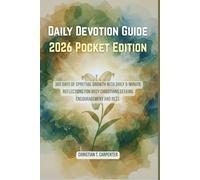 Daily Devotion Guide 2026 Pocket Edition: 365 Days of Spiritual Growth with Daily 5-Minute Reflections for Busy Christians Seeking Encouragement and ... Easter and Christmas Present for 2025-2026)