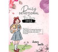 DAILY DEVOTIONAL FOR TEEN GIRLS 2026: 365 Days of Inspired Devotions to Deepen Your Relationship with God Grow Spiritually and Walk in Purpose (5 MINUTES INSPIRED DEVOTIONS IN ENGLISH AND GERMAN)