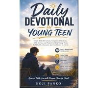 daily devotional for young teen: Daily Bible Devotions, Scripture Reflections, Bible Verses, and Prayers to Help Young Teens Build Faith, Character, and Confidence in Christ