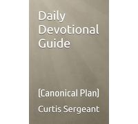 Daily Devotional Guide: (Canonical Plan)