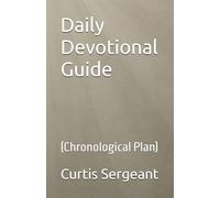 Daily Devotional Guide: (Chronological Plan)