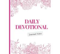 Daily Devotional Journal - for Inspiration, Faith & Spiritual Growth