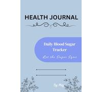 Daily Diabetes Diary: Your Essential Daily Companion for Managing Diabetes Through Diet