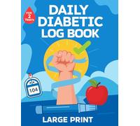 Daily Diabetes Log Book - Large Size: Simplified Weekly Glucose (Blood Sugar) and Insulin Tracker | Two Years | 4-time Before and After (Breakfast, ... Bedtime) | Notes Pages | Cute 8 x 11 Journal