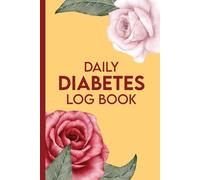 Daily Diabetes Log Book: Weekly Blood Sugar Monitoring Diary for 2.5 Years of Recording (4 Time Before & After) | Blood Sugar Monitoring Diary for ... for Testing and Monitoring Blood Sugar Level.