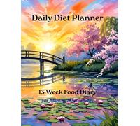 Daily Diet Planner, 13 Week Food Diary: For IBS, Fodmap & Diabetes.