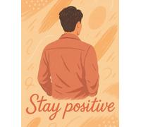 Daily Dose of Positivity: A Mindful Writing Journey: Everyday Reflections: A Ruled Journal for Daily Writing (90 GSM Paper)