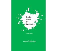 Daily Dose of Positivity: Green