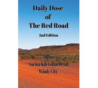 "Daily Dose of The Red Road" 2nd Edition