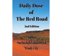 "Daily Dose of The Red Road" 2nd Edition