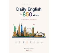 Daily English In 850 Words: The Core English Vocabulary Handbook with Simplified Chinese Translation | 日常英语·850词·简体中文对照