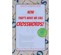 Daily Essentials NOW That's What We Call CROSSWORDS!: A blockbuster fun Crossword puzzles for word challenge lovers, die-hard film buff, TV drama ... Exploring, Screen free entertainment trivia!