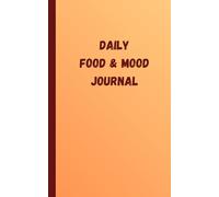 Daily Food & Mood Journal: A Simple Way to Track Food Sensitivities / Food and Allergy Log